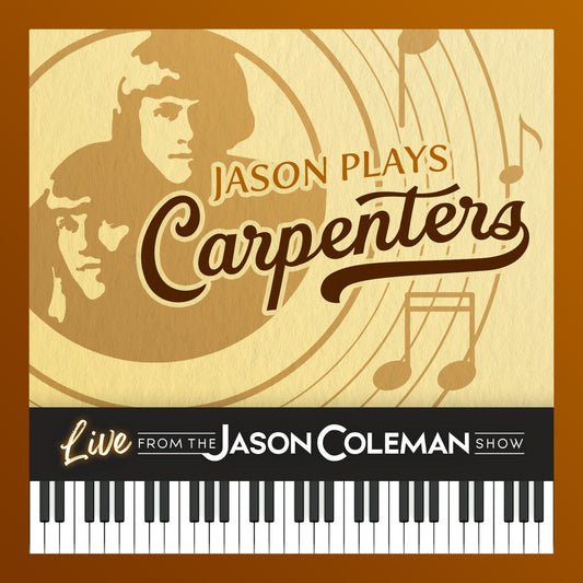Jason Plays Carpenters CD (Live from The Jason Coleman Show)