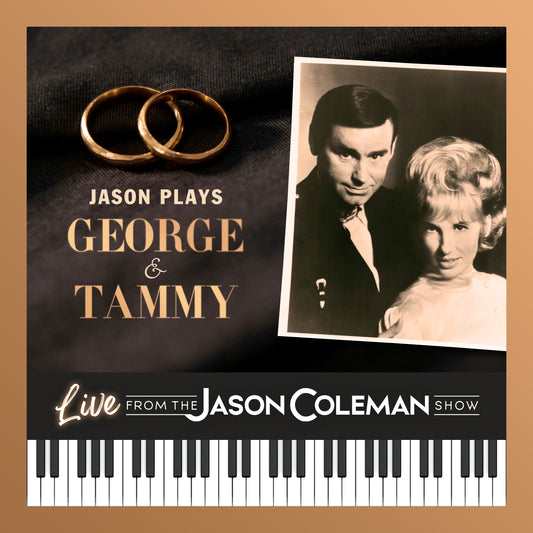NEW! Jason Plays George & Tammy CD (Live from The Jason Coleman Show)