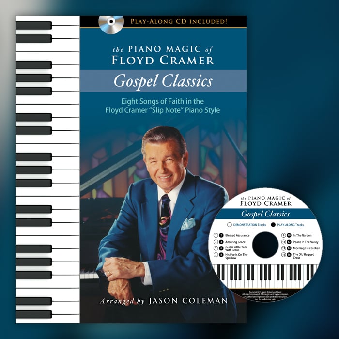 The Piano Magic of Floyd Cramer: Gospel Classics Songbook & Play-Along CD