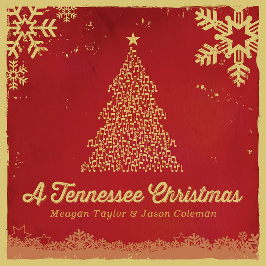 A Tennessee Christmas CD (with Meagan Taylor)